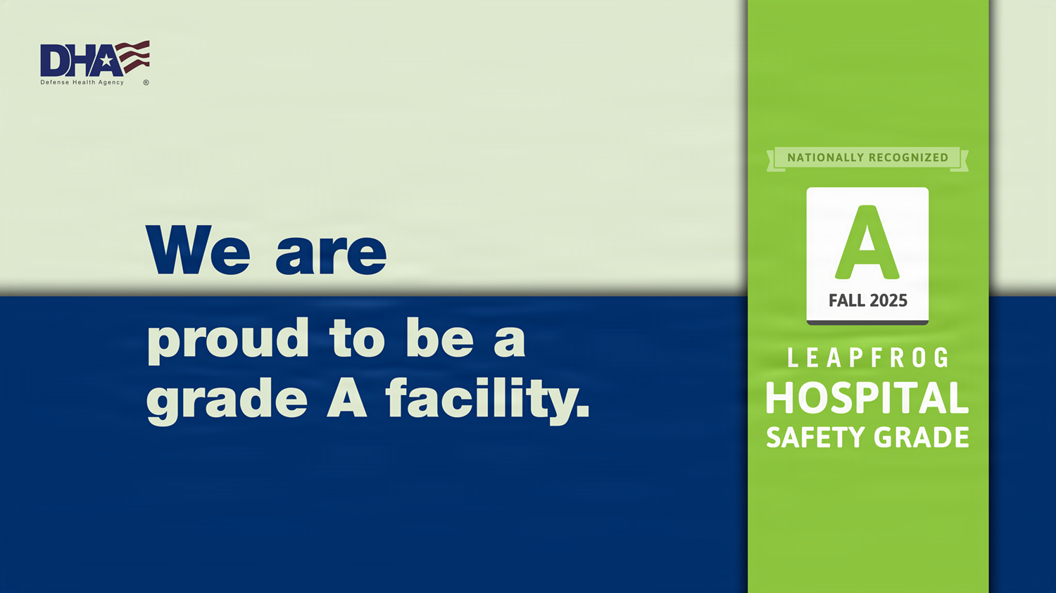 Fall 2025 Leapfrog Hospital Safety Grade A